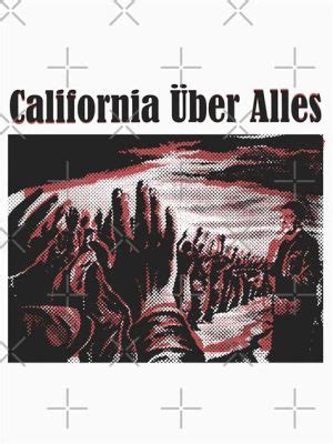 “California Über Alles” – A Searing Punk Rock Anthem That Pairs Scathing Satire with Unbridled Sonic Fury