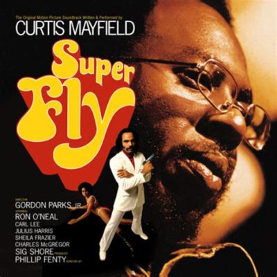  Super Fly- A Groovy Soundtrack That Will Have You Floating